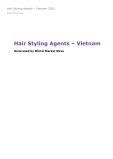 Hair Styling Agents in Vietnam (2021) – Market Sizes