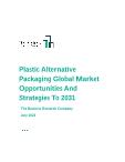 Plastic Alternative Packaging Global Market Opportunities And Strategies To 2031