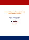 Denmark Buy Now Pay Later Business and Investment Opportunities (2019-2028) Databook – 75+ KPIs on Buy Now Pay Later Trends by End-Use Sectors, Operational KPIs, Market Share, Retail Product Dynamics, and Consumer Demographics