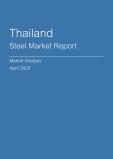  Thailand Steel Market Report- Q1 2025