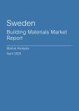 Sweden Building Materials Market Report- Q1 2025