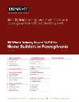 Home Builders in Pennsylvania - Industry Market Research Report