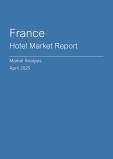  France Hotel Market Report- Q1 2025
