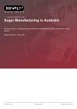 Sugar Manufacturing in Australia - Industry Market Research Report
