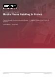 French Mobile Retail Industry: An Analytical Report