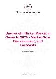 Unwrought Nickel Market in Oman to 2020 - Market Size, Development, and Forecasts