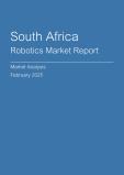 South Africa Robotics Market Report - Q4 2024