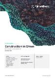 Construction in Oman - Key Trends and Opportunities to 2024