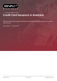 Credit Card Issuance in Australia - Industry Market Research Report