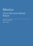 Mexico Cloud Services Market Report- Q1 2025