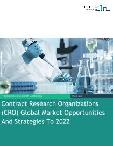 Contract Research Organizations (CRO) Global Market Opportunities And Strategies To 2022