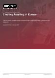 Clothing Retailing in Europe - Industry Market Research Report