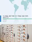 Global Motor Control Centers Market 2018-2022