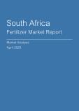  South Africa Fertilizer Market Report- Q1 2025