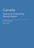 Canada Quantum Computing Market Report- Q1 2025