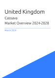 Cassava Market Overview in United Kingdom 2023-2027