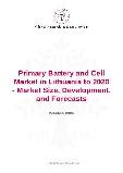Primary Battery and Cell Market in Lithuania to 2020 - Market Size, Development, and Forecasts