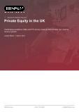 Private Equity in the UK - Industry Market Research Report